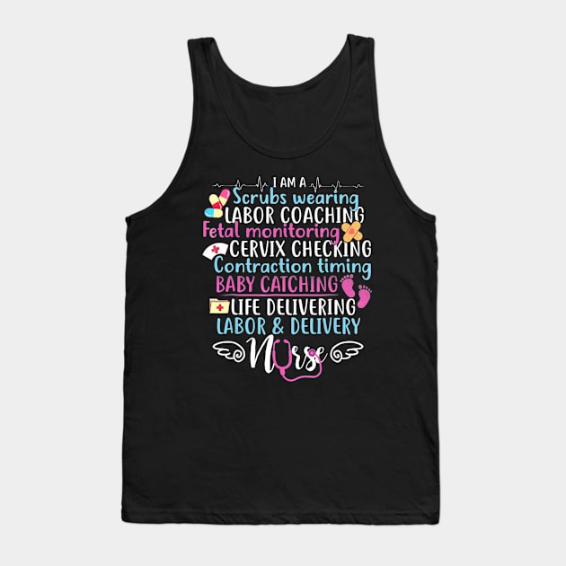 LABOR & DELIVERY NURSE Tank Top by jenneketrotsenburg